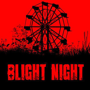 Blight Night: You Are Not Safe Giveaway